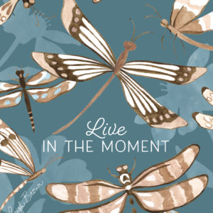 live for the moment